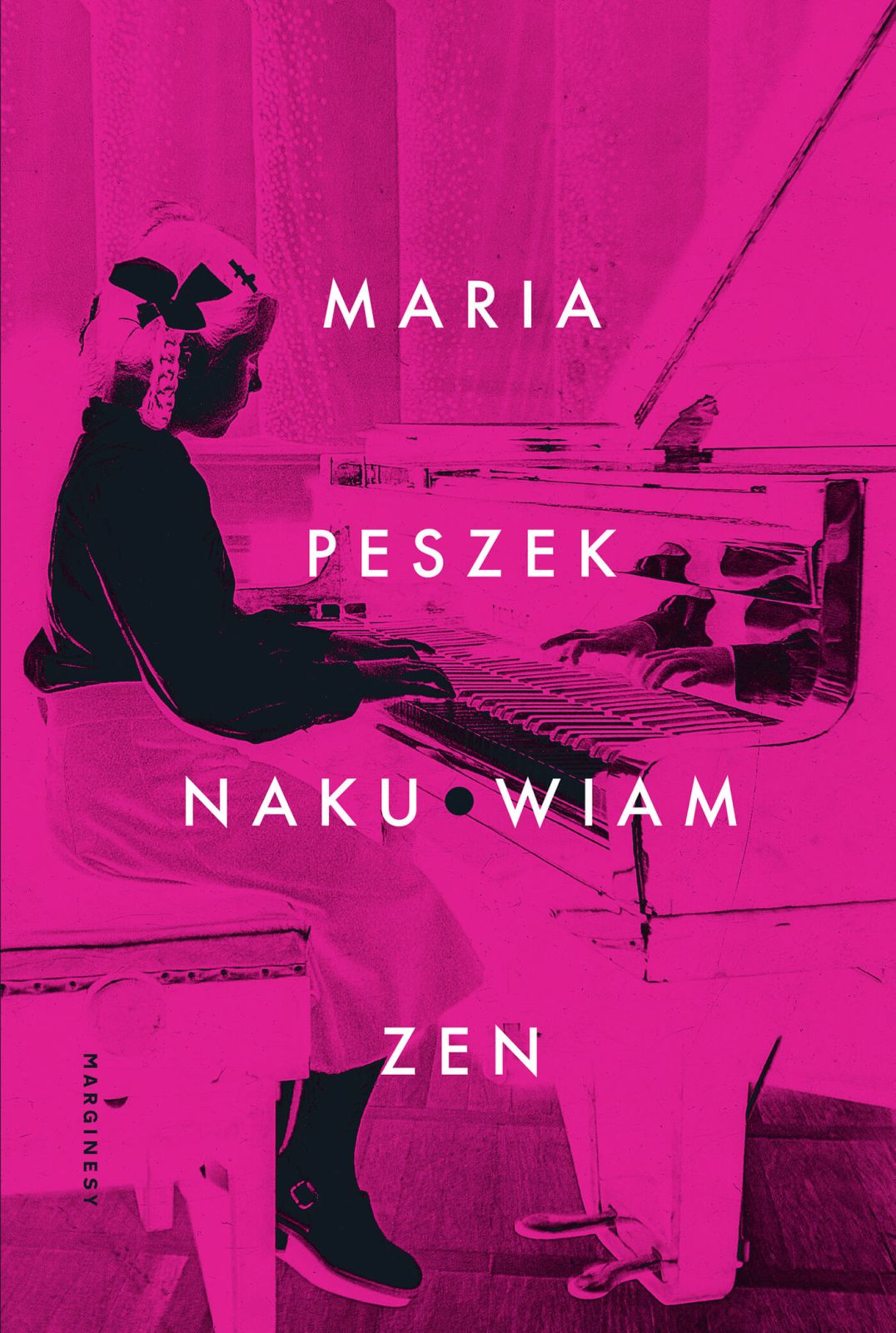 Nowa książka Marii Peszek Naku*wiam Zen